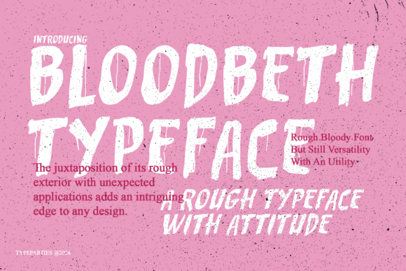 Bloodbeth: Mastering the Art of Gritty Typography for Bold Design Statements