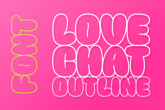 Love Chat Outline: A Playful Font for Joyful Designs