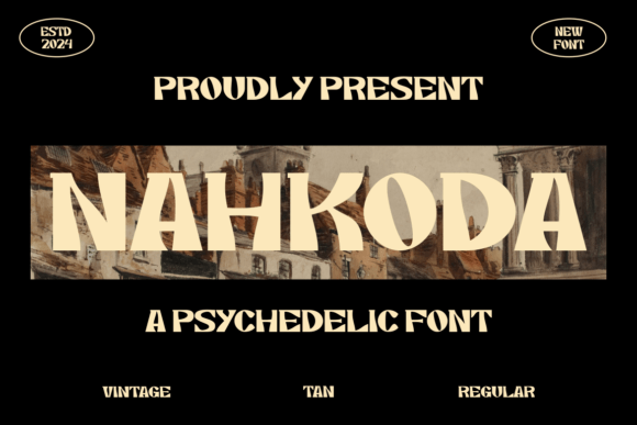 Nahkoda: Evaluating an Authentic Psychedelic Font for Modern Branding