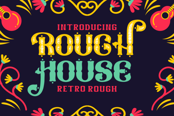 Rough House: A Retro Display Font